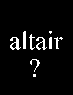 Altair-arcade game (not on MAME)