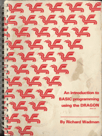 Introduction to BASIC programming using the DRAGON-Dragon 32