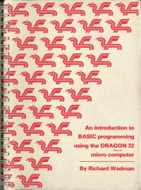 Introduction to BASIC programming using the DRAGON micro computer-Dragon 32