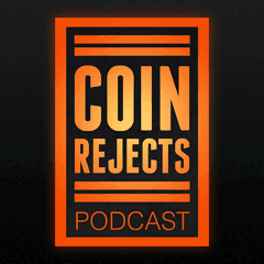 Coin Rejects podcast