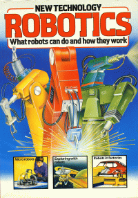 New Technology robotics what robots can do and how they work