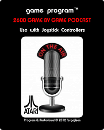 Atari 2600 game by game podcast